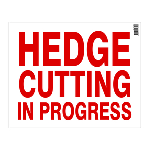 Farm Sign Hedge Cutting In Progress L